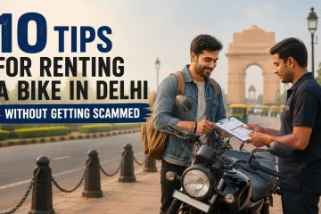 tips for renting a bike in delhi
