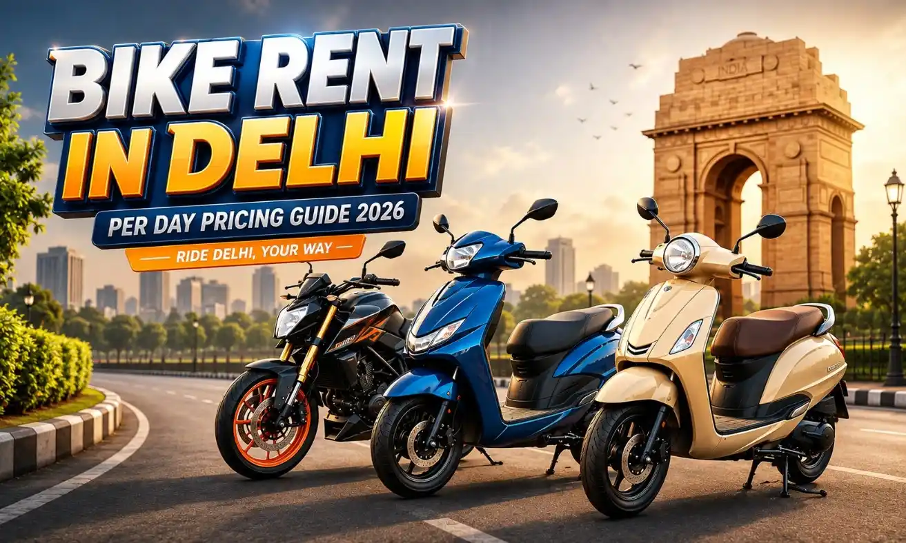 bike rent in delhi per day