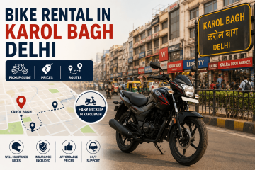 Bike Rental in Karol Bagh Delhi Pickup Guide, Prices and Routes