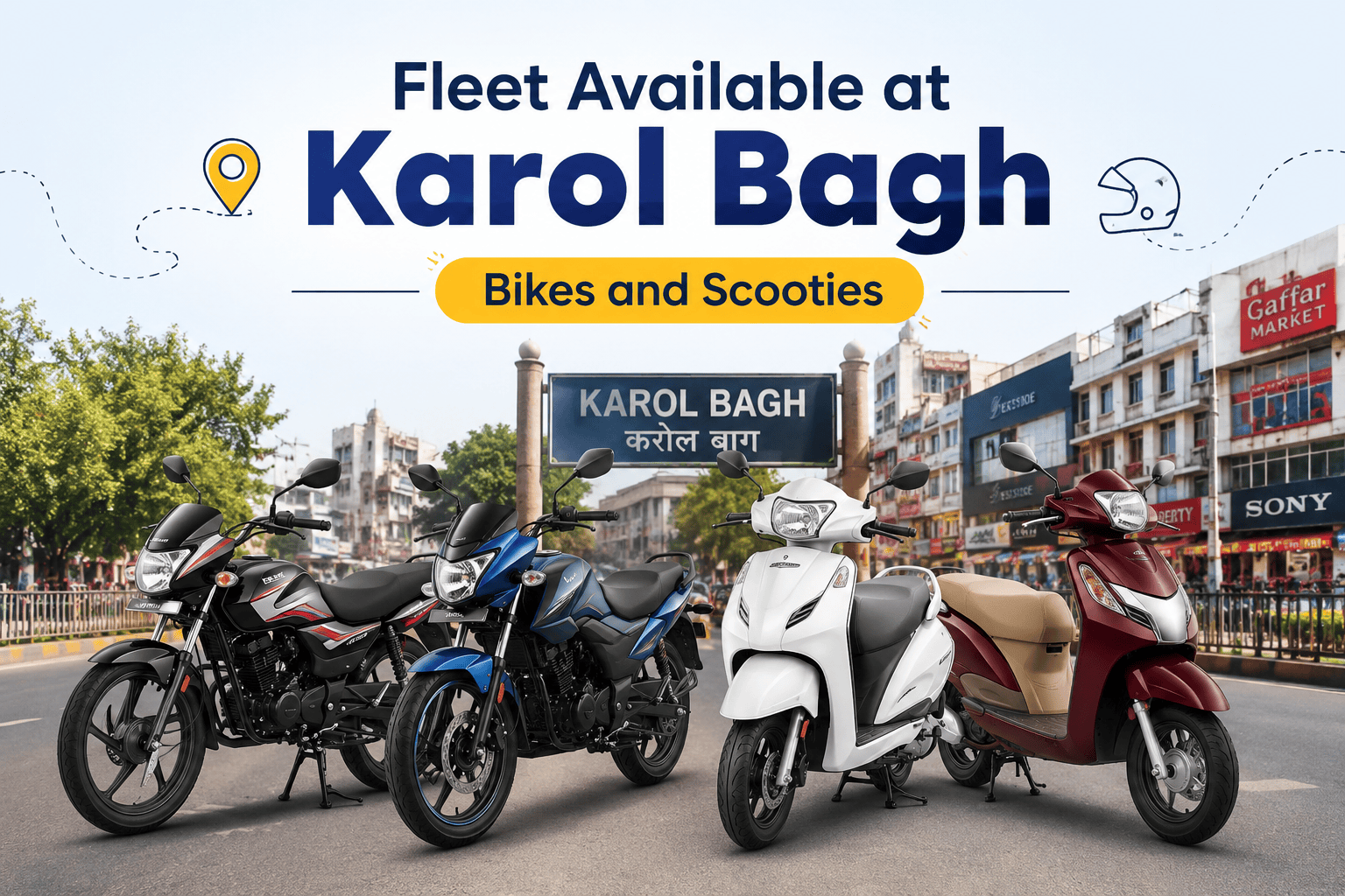 Fleet Available at Karol Bagh - Bikes and Scooties