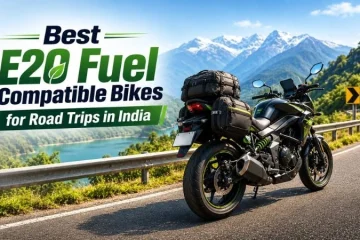 best e20 fuel compatible bikes for road trips in india